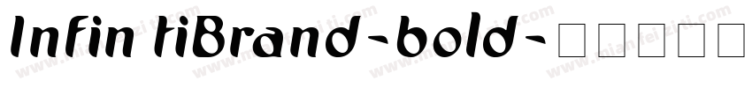 Infin tiBrand-bold字体转换